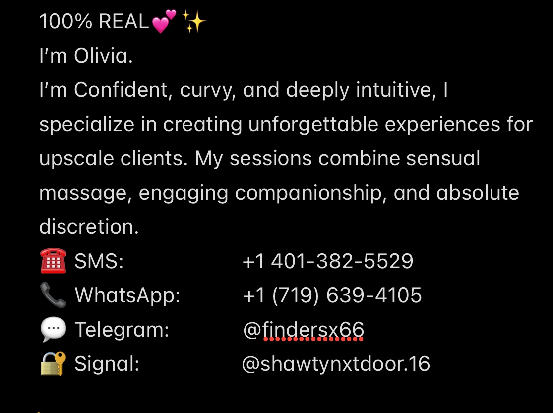 Hì, I'm Olivia and you can text here +1 401-382- 5529