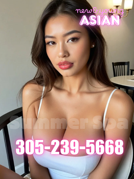 ☘️NEW ASIAN GIRLS EVERY WEEK☘️🌸🌸305-239-5668🌸🌸Asian Cuties❤️Sweet Touches💋Happy Ending💦💦