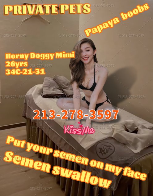 6 Private pets need owner,come to pick them up 213-278-3597