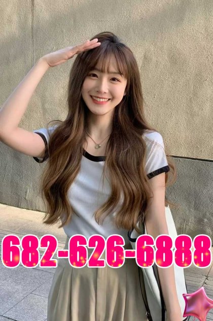㊙️㊙️Tel: 682-626-6888💦💦New girl💖💖100% sexy🍭💦🍭100% pretty🔞Soft skin🍌👅🍌Men's first choice💖💖