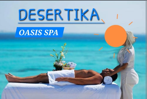 🔥🔥🔥DESERTIKA 🔥🔥🔥💦🌴 OASIS SPA💦🌴